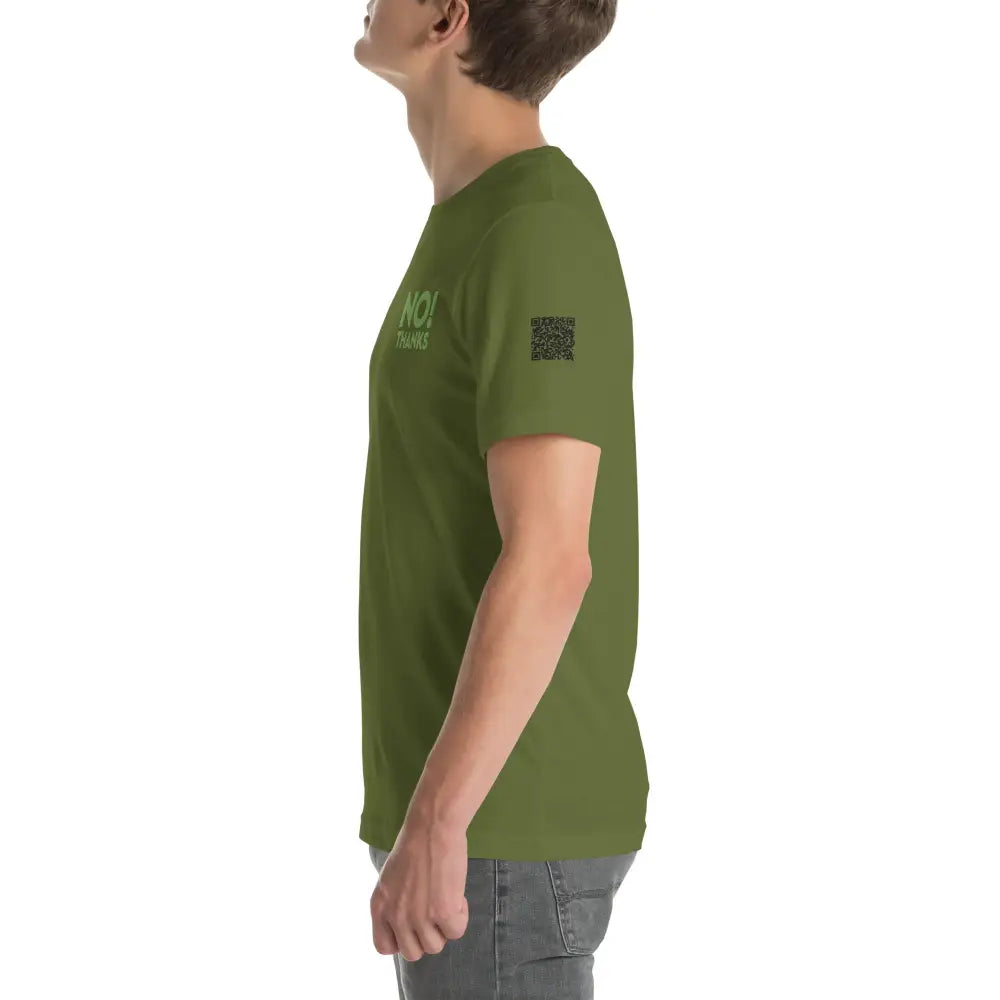 No Thanks! Unisex t-shirt
