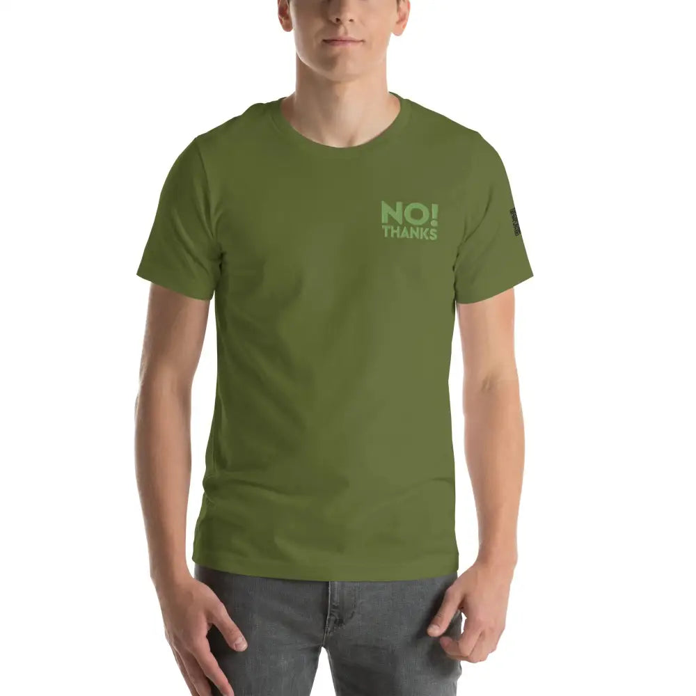No Thanks! Unisex t-shirt