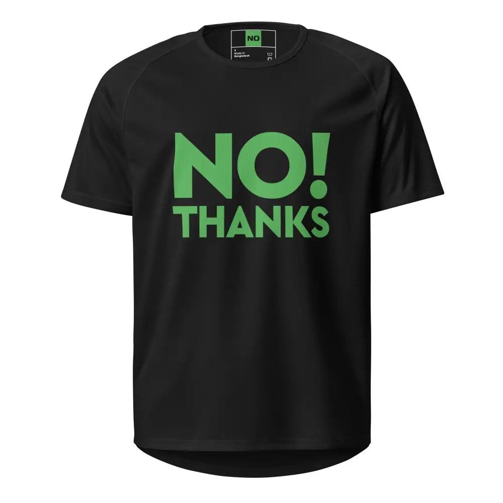 No Thanks! T-Shirt