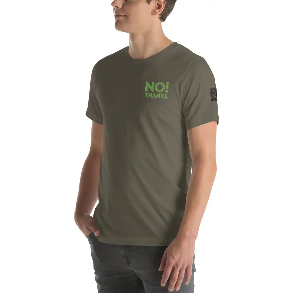 No Thanks! Unisex t-shirt