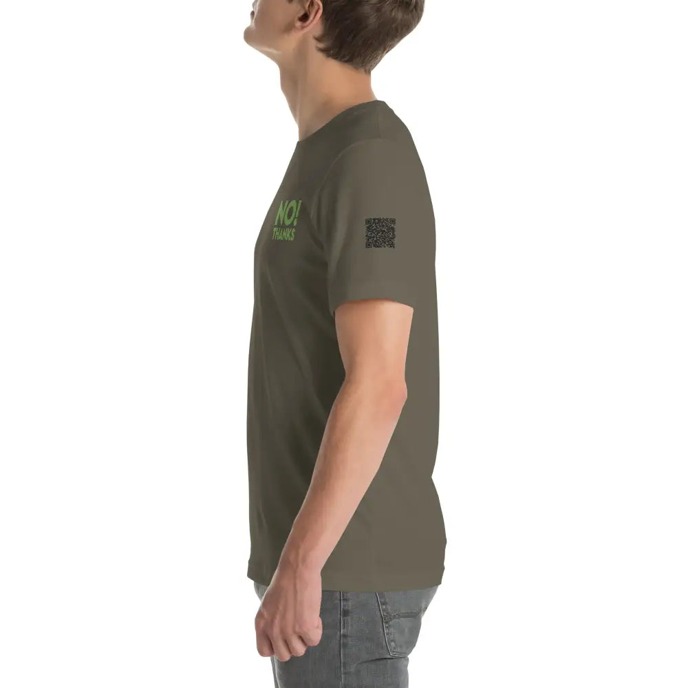 No Thanks! Unisex t-shirt